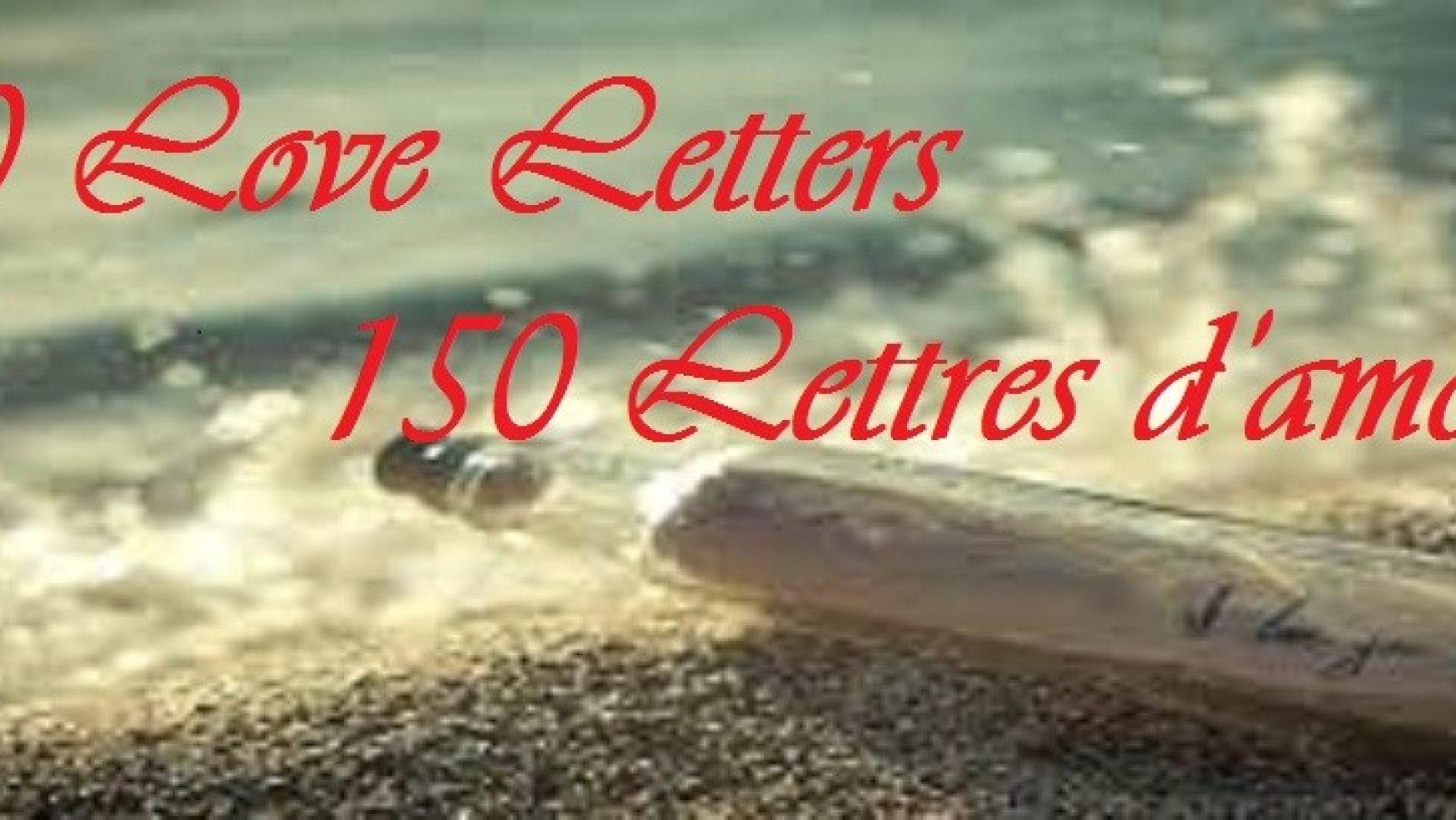 150 Lettres d’amour